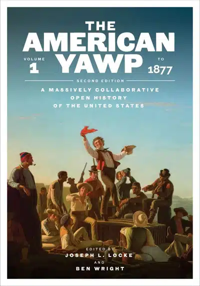 The American Yawp (Second Edition) - Volume 1: To 1877 Audiobook